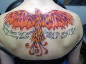 Phoenix Tattoo; Quote: 