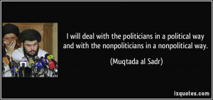 File Name : quote-i-will-deal-with-the-politicians-in-a-political-way ...
