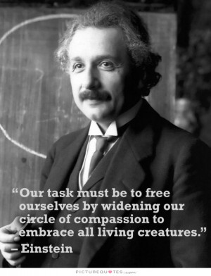 ... living creatures and the whole of nature and its beauty Picture Quote