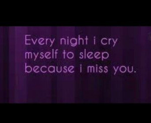 Cry cause I miss you quote
