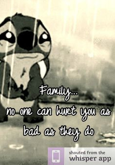 When Family Hurts You Quotes | Family... no one can hurt you as bad as ...