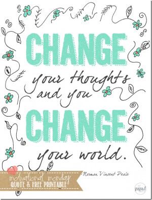 Change Your Thoughts Quote {by Peale} | Mama Miss #quotelove #change # ...