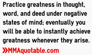 Practice greatness in thought, word, and deed under negative states of ...