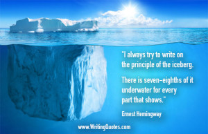 Ernest Hemingway Iceberg Quote