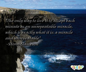 miracle of life quotes