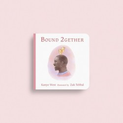 news kanye west s bound 2 track is now a children s book titled bound ...
