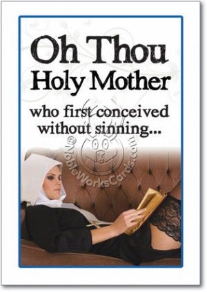 Sin Without Conceiving Unique Humor Birthday Greeting Card Nobleworks