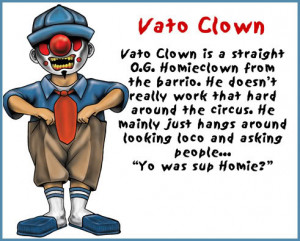 Bio Vato of the Homie Clowns Image