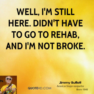 jimmy-buffett-jimmy-buffett-well-im-still-here-didnt-have-to-go-to.jpg