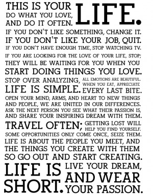 The Holstee Manifesto: This is Your Life.