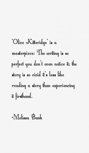 Melissa Bank Quotes & Sayings