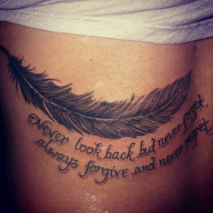Tattoo Never Look Back But Forget Always Forgive And