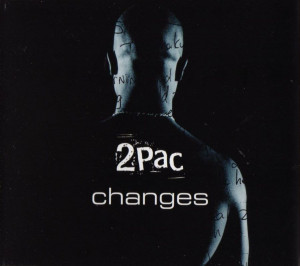2Pac – Changes Lyrics