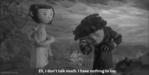 , coraline, fairy tale, life, nothing, nothing to say, quotes, sad ...