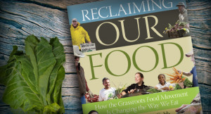 Reclaiming Our Food, new book by Tanya Denckla Cobb