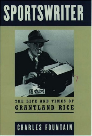 ... Seat Quotes of the Day – Tuesday, August 30, 2011 – Grantland Rice