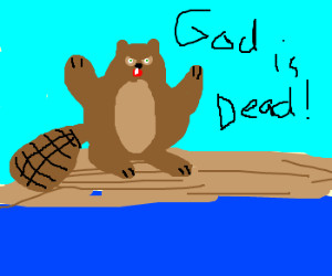 Angry beaver quotes Nietzsche