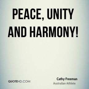 Cathy Freeman - Peace, unity and harmony!