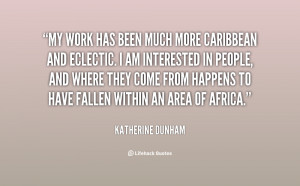 Katherine Dunham Quotes