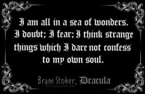 Bram Stoker quote From Dracula