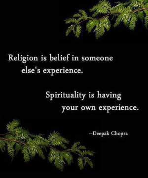 Religion Is Belief In Someone Else’s Experience