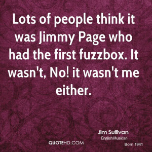 Jim Sullivan Quotes