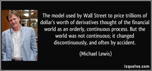 by Wall Street to price trillions of dollar's worth of derivatives ...
