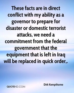 direct conflict with my ability as a governor to prepare for disaster ...