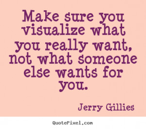 jerry-gillies-quotes_16709-4.png