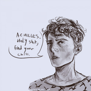 patroclus has said this eleven times today. can someone help achilles.
