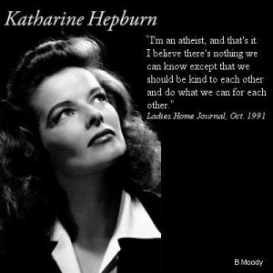 Katharine Hepburn quote ~