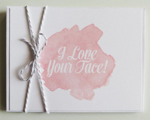 Love Your Face quote greeting card set by AbbieLeeDesigns, $12.00