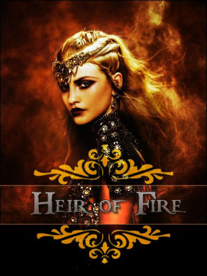 Heir of Fire - Mock Cover - Throne of Glass Series by Sarah J. Maas