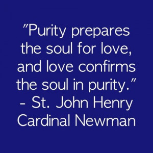 ... and love confirms the soul in purity.