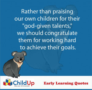 ChildUp Early Learning Quote #115: God-Given Talents