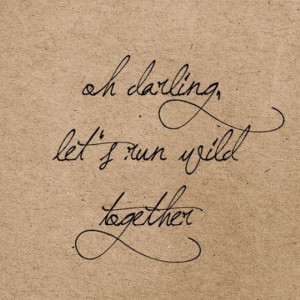 Run wild together