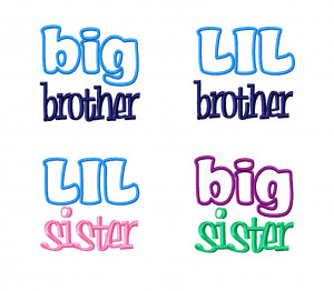 ... > Sayings > 4 Pack Sibling Designs - Little & Big Brother & Sister