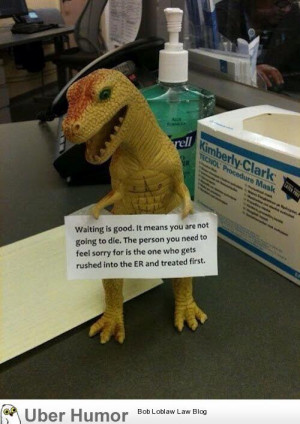 To people who complain about the ER waiting room