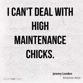 jeremy-london-jeremy-london-i-cant-deal-with-high-maintenance.jpg