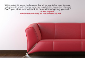 Home • Sir Alex Ferguson Half Time Inspiration Quote Wall Sticker
