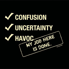 Funny Tees And Clever Shirts Sayings Confusion Job Here Done