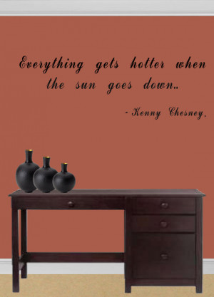 ... Wall quote Vinyl lettering- Vinyl decal- Wall art DIY - Kenny Chesney
