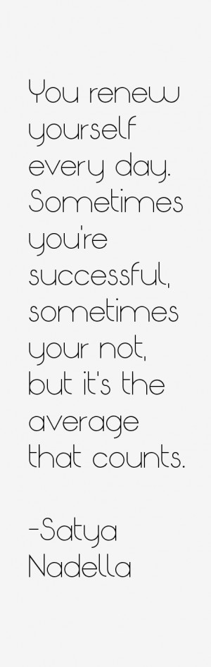 Satya Nadella Quotes & Sayings