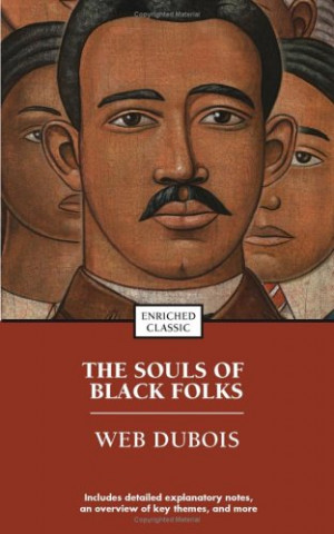 The Souls of Black Folk Summary and Analysis