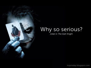Joker quotes Dark Knight