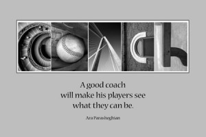 COACH with quote, pictured here with baseball