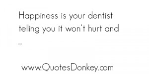 Dentist Quotes Dental...