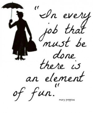 cute, fun, girl, inspiration, inspiring, mary poppins, movie, quote