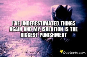 Isolation Quotes Picture