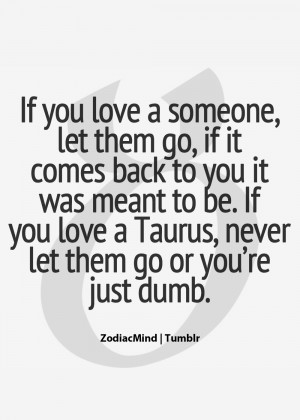 Taurus, never let them go or you’re just dumb! Hp Lyrikz | Top ...